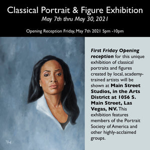 Classical Portrait & Figure Exhibition, Main Street Studios, Las Vegas NV